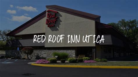 red roof inn utica ny.